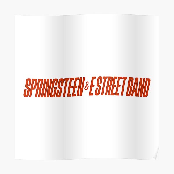 Bruce Springsteen and the E Street Poster RB1608 product Offical bruce springsteen Merch